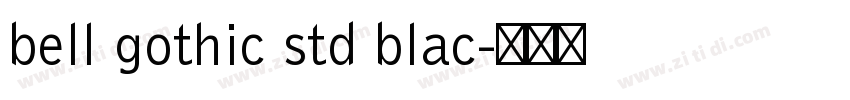 bell gothic std blac字体转换